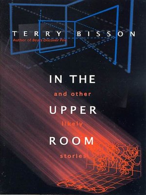 cover image of In the Upper Room and Other Likely Stories